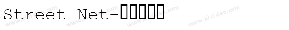 Street Net字体转换